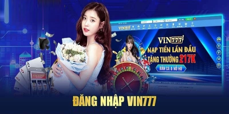 Đăng nhập Vin777 qua máy tính và di động chi tiết