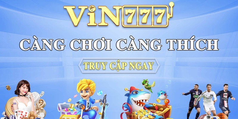 Giới thiệu nhà cái vin777 một cách tổng quan